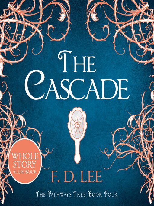 Title details for The Cascade by F. D. Lee - Available